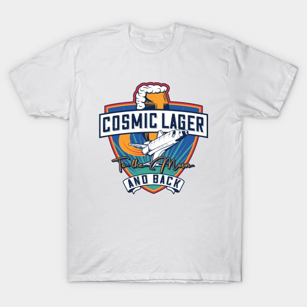 cosmic lager to the moon and back T-Shirt by samoel